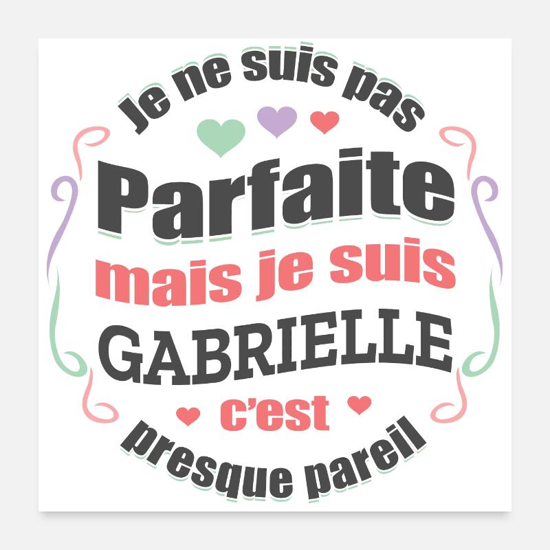 GABRIELLE PARFAITE - PRENOM GABRIELLE Poster 60 x 60 cm