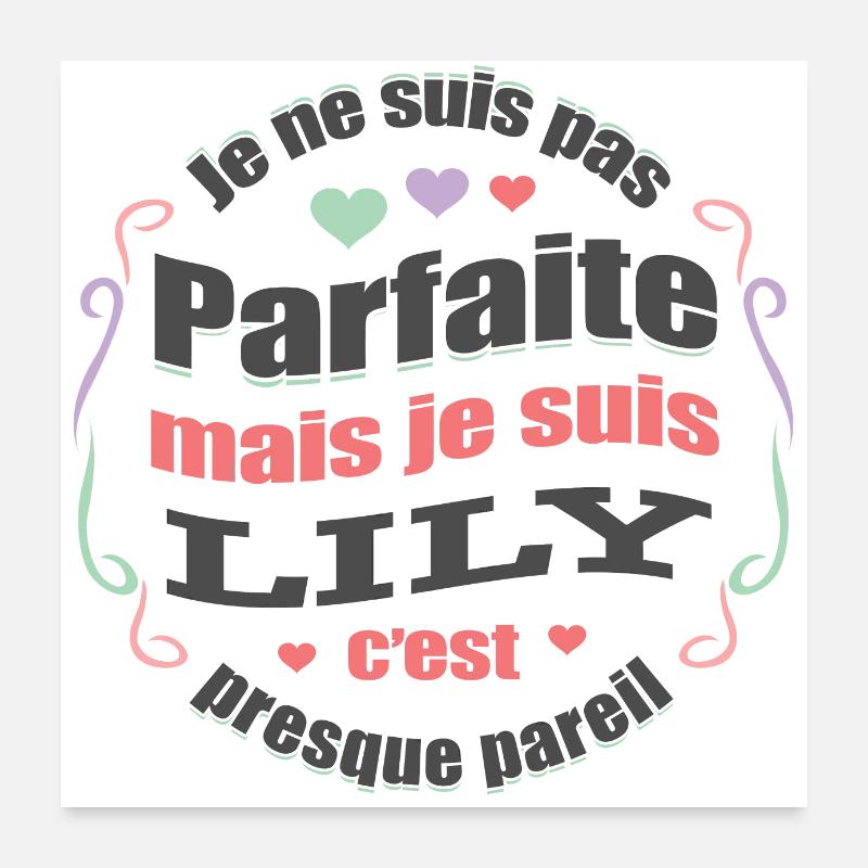 LILY PARFAITE - PRENOM LILY Poster 60 x 60 cm