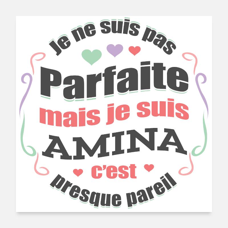 AMINA PARFAITE - PRENOM AMINA Poster 60 x 60 cm