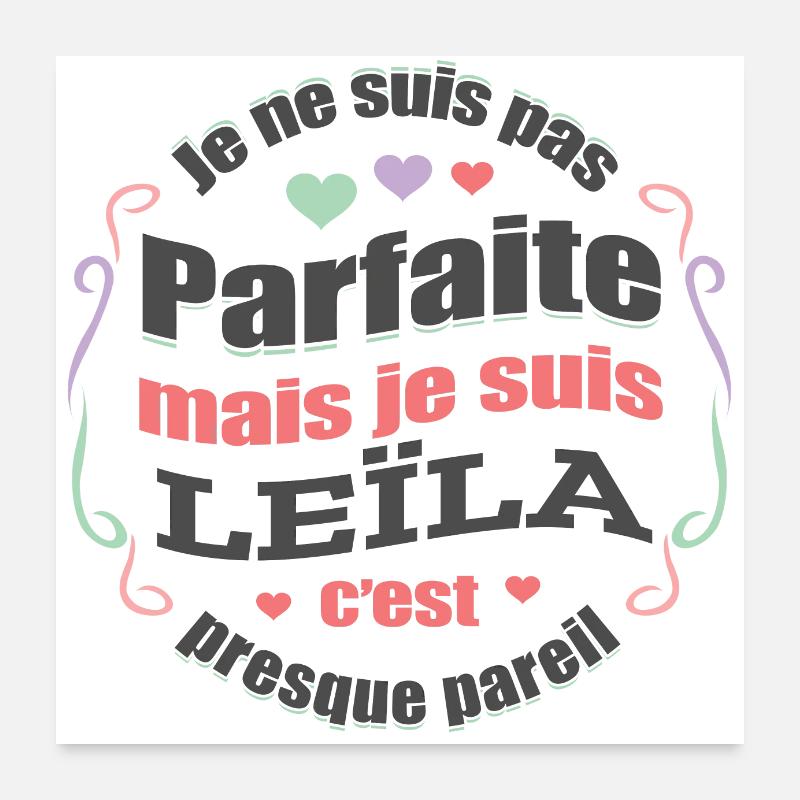 LEÏLA PARFAITE - PRENOM LEÏLA Poster 60 x 60 cm