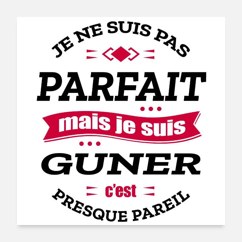 GUNER PARFAIT - PRENOM GUNER Poster 60 x 60 cm