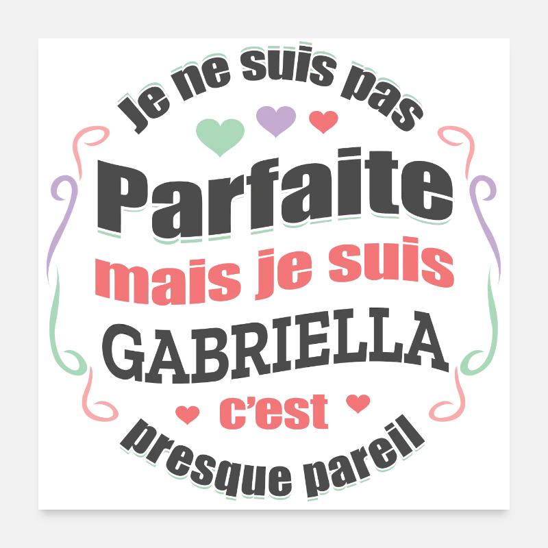 GABRIELLA PARFAITE - PRENOM GABRIELLA Poster 60 x 60 cm