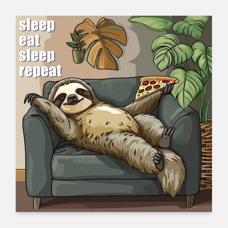 Sleep, Eat, Sleep, Repeat Poster 60x60 cm