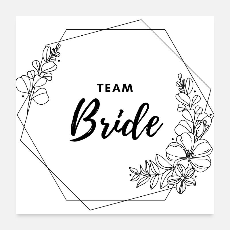 Team Bride Bachelorette EVJF Poster 60 x 60 cm