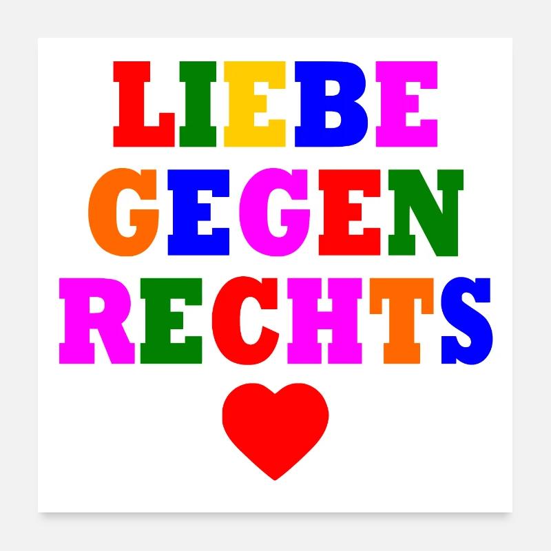 Liebe gegen rechts Poster 60x60 cm
