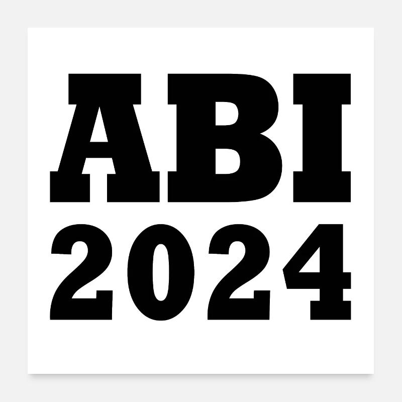 Abi 2024 Poster 60x60 cm