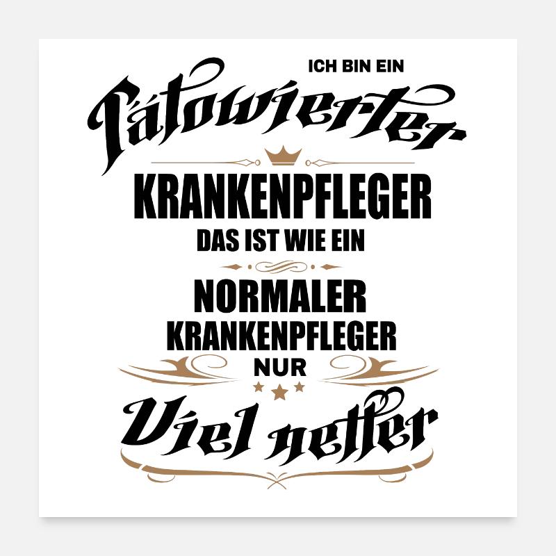 Tätowierter Krankenpfleger ist netter! Poster. Poster 60x60 cm
