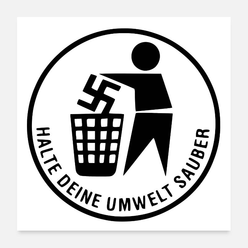halte deine umwelt sauber Poster 60x60 cm