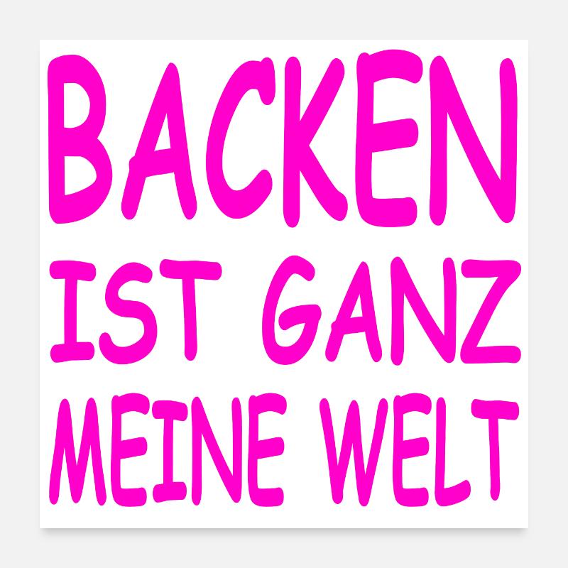 Backen Poster 60x60 cm