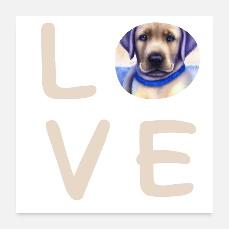 Love Labrador Poster 60x60 cm