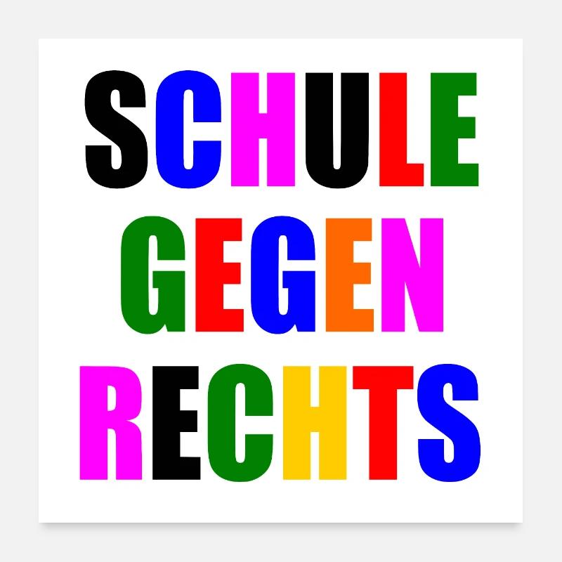 Schule gegen rechts Poster 60x60 cm