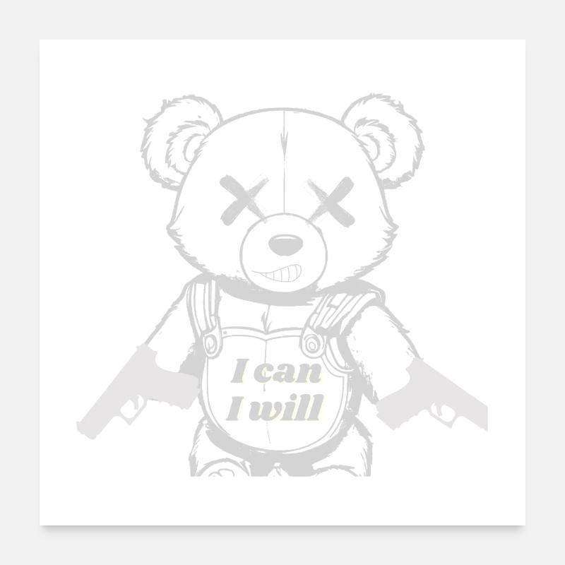 i can BEAR Poster 60x60 cm