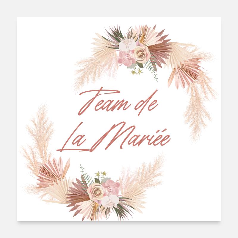 Team der Blumenbraut - Junggesellinnenabschied Geschenkidee Poster 60x60 cm