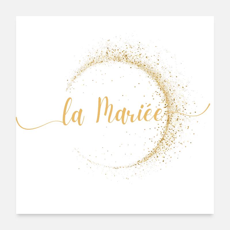 La mariée golden-idée cadeau Evjf Poster 60 x 60 cm