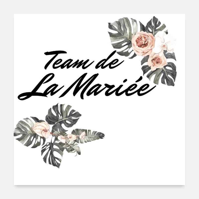 Team der Blumenbraut - Junggesellinnenabschied Geschenkidee Poster 60x60 cm