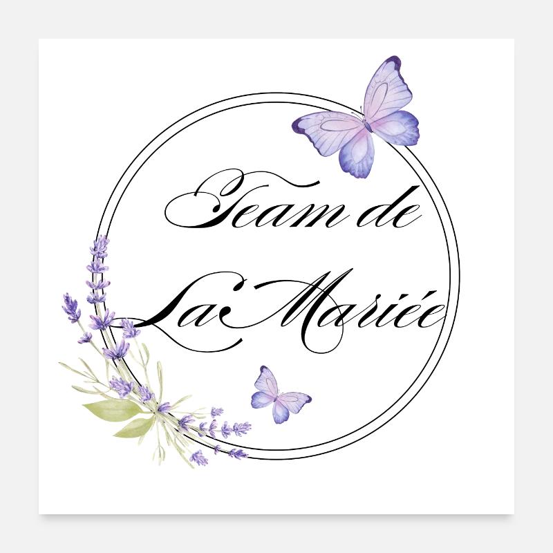 Team de La mariée papillon-idée cadeau Evjf Poster 60 x 60 cm