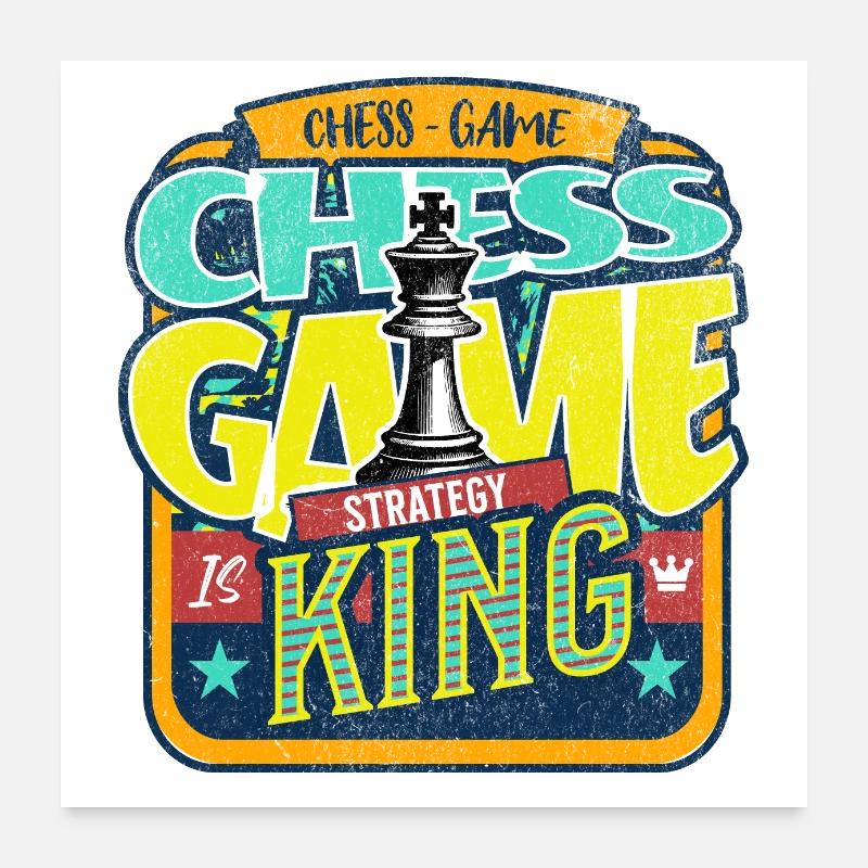 "Chess Game Strategy is King" - Poster 60x60 cm - Weiß