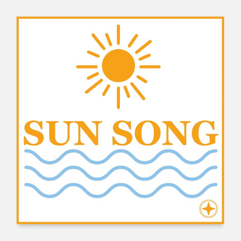 SUN SONG Poster 24" x 24" (60x60 cm)