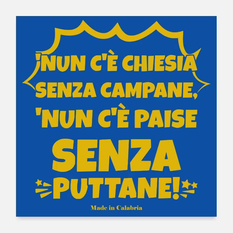 affiche Calabre proverbe calabre ironie - Poster 60 x 60 cm - blanc