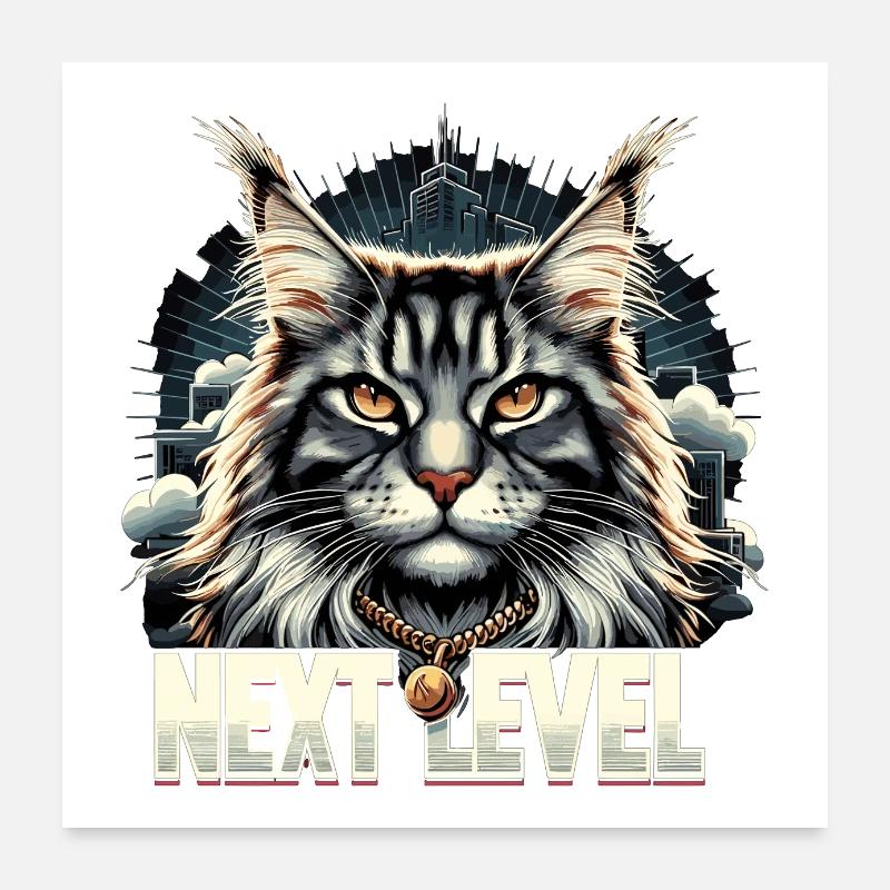 Maine Coon Katze Next Level Geschenk Poster 60x60 cm