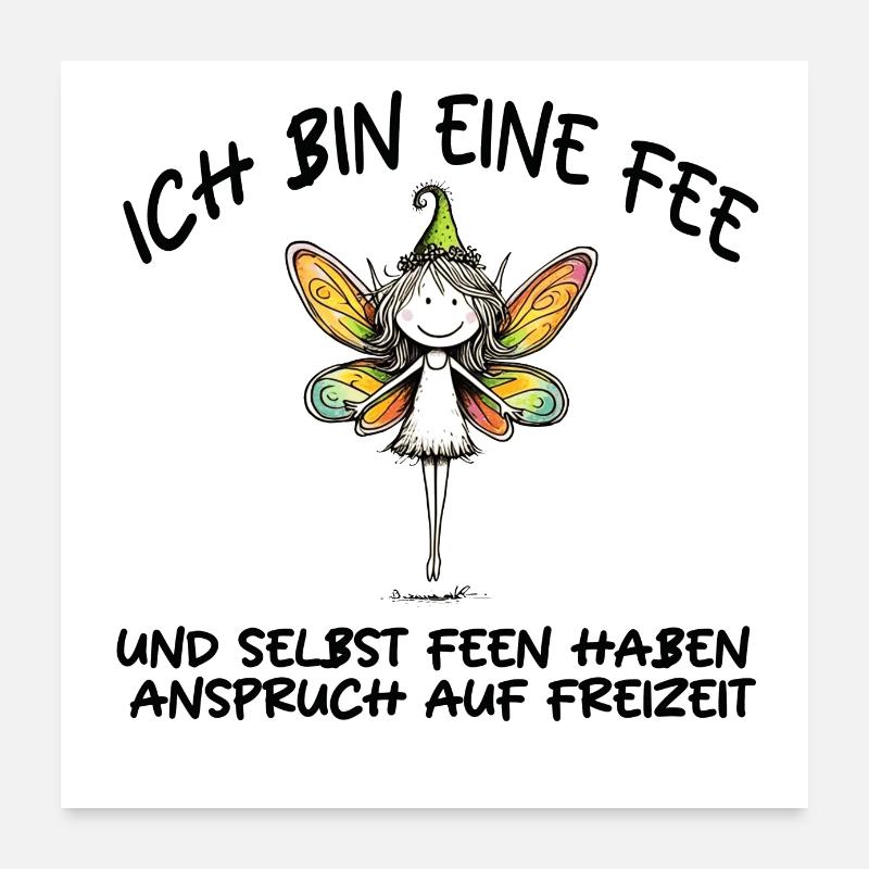 ICH BIN EINE FEE Poster 60x60 cm