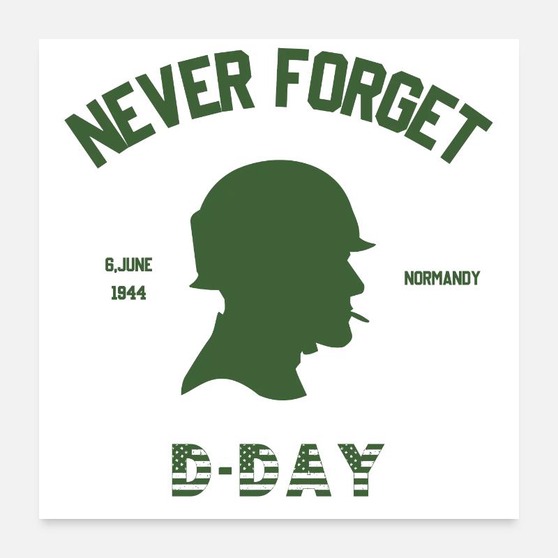 D Day never forget Poster 24" x 24" (60x60 cm)