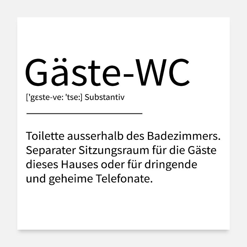Gäste WC Definition Lustig Toilette Gast Geschenk Poster 60x60 cm