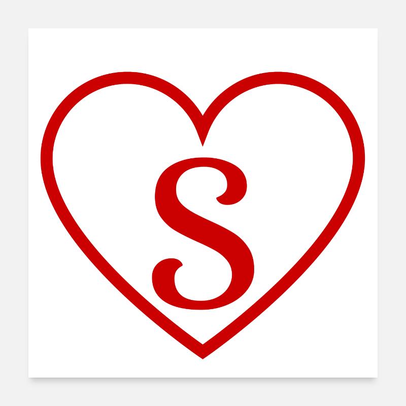 Buchstabe s rotes Herz Poster 60x60 cm