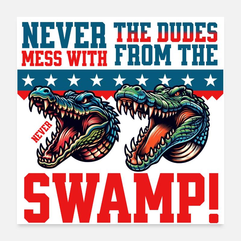 Never Mess With - Funshirt - Drôle de dicton crocodile Poster 60 x 60 cm