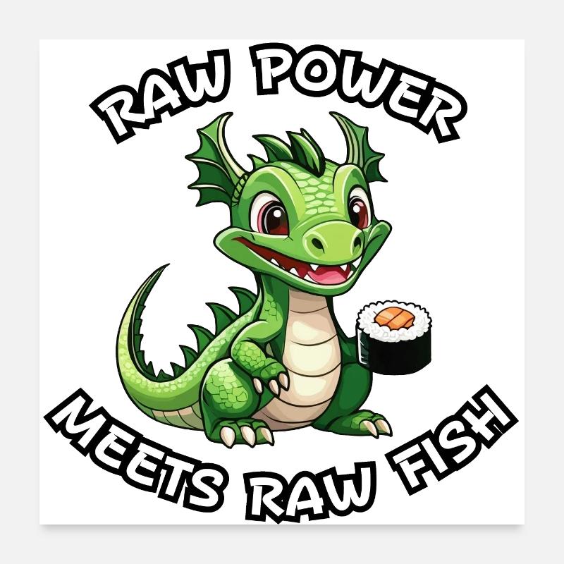 Dragon & Sushi Roll - Bare Power meets Bare Fish Poster 24" x 24" (60x60 cm)