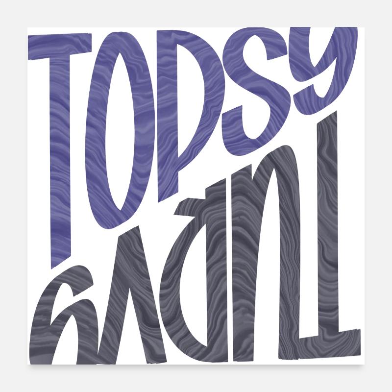 Topsy Turvy Poster 24" x 24" (60x60 cm)