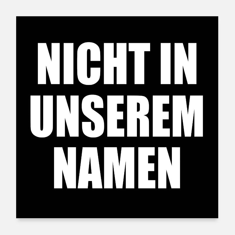 Not in my name Poster 24" x 24" (60x60 cm)