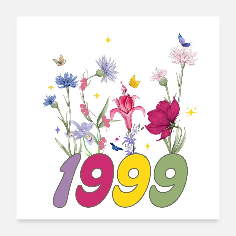 Année de naissance 1999 fleurs sauvages Poster 60 x 60 cm