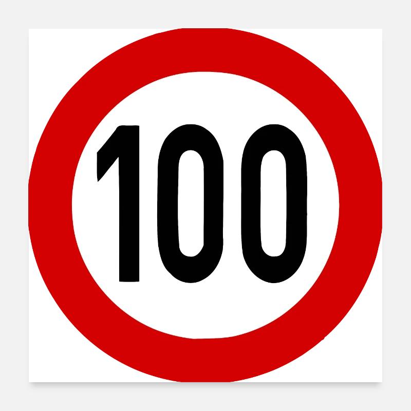 Geschwindigkeitsszeichen TempoLimit 100 Schild Poster 60x60 cm