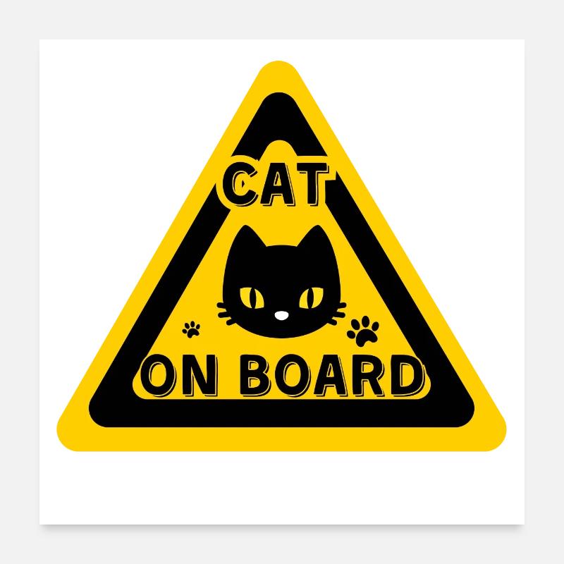 Cat on board - humor Poster 24" x 24" (60x60 cm)