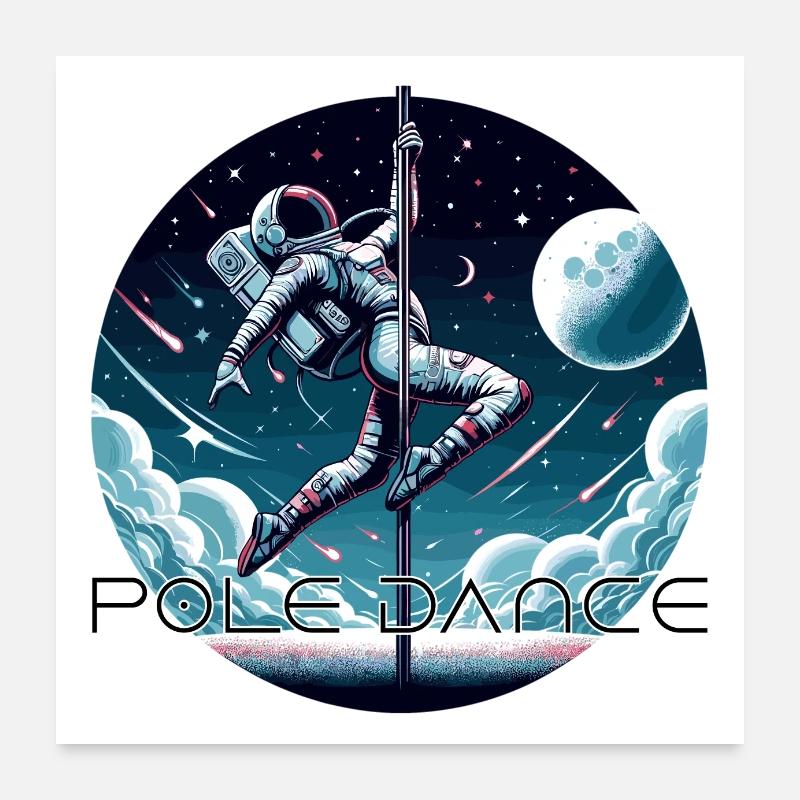 Pole Dance Astronaut Pole Dance Gift Poster 24" x 24" (60x60 cm)