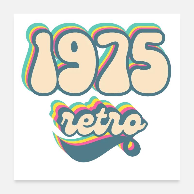 1975 Retro Geschenkidee Poster 60x60 cm