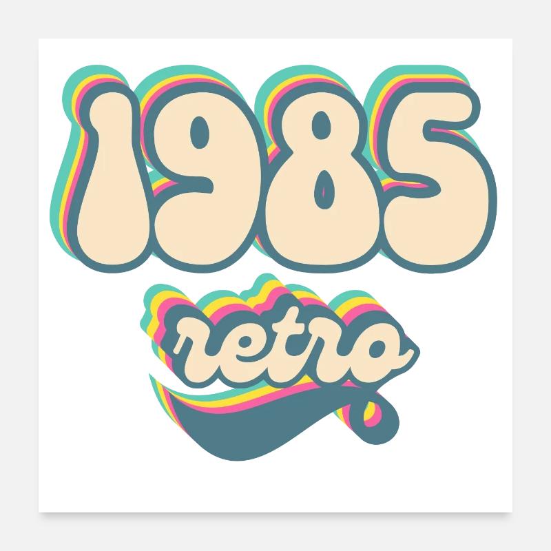 1985 Retro Gift Idea Poster 24" x 24" (60x60 cm)