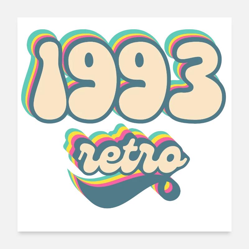 1993 retro idée cadeau Poster 60 x 60 cm