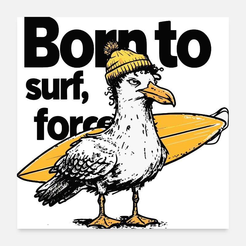 Surfer Seagull avec Attitude Poster 60 x 60 cm