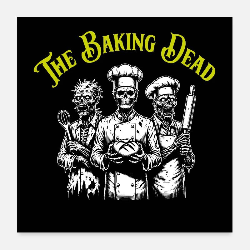 Baking Dead - backende Zombies Poster 24" x 24" (60x60 cm)