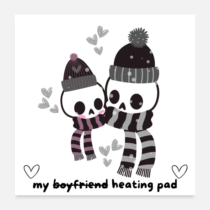 Mon coussin chauffant (mon copain) <3 Poster 60 x 60 cm