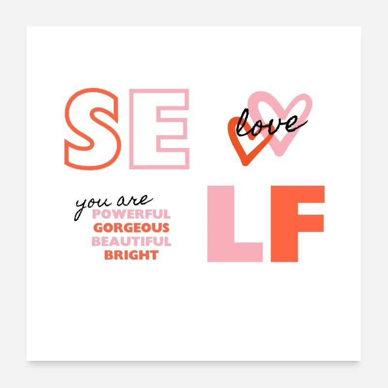 Poster Self Love Poster 60x60 cm