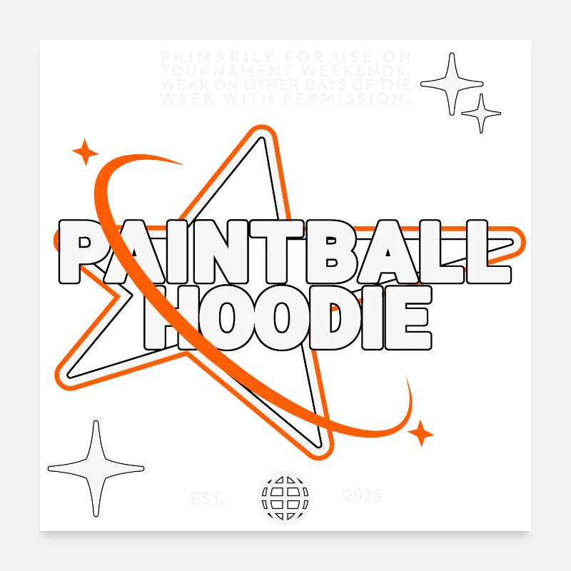 Sweat à capuche de paintball, temps d’utilisation autorisé limité Poster 60 x 60 cm