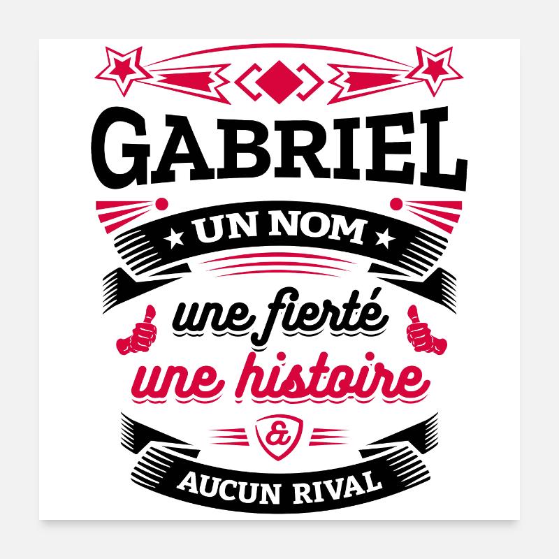 GABRIEL UN NOM UNE FIERTÉ AUCUN RIVAL Poster 60 x 60 cm