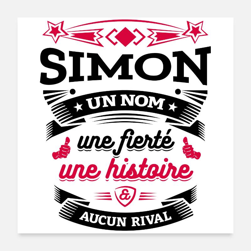 SIMON UN NOM UNE FIERTÉ AUCUN RIVAL Poster 60 x 60 cm