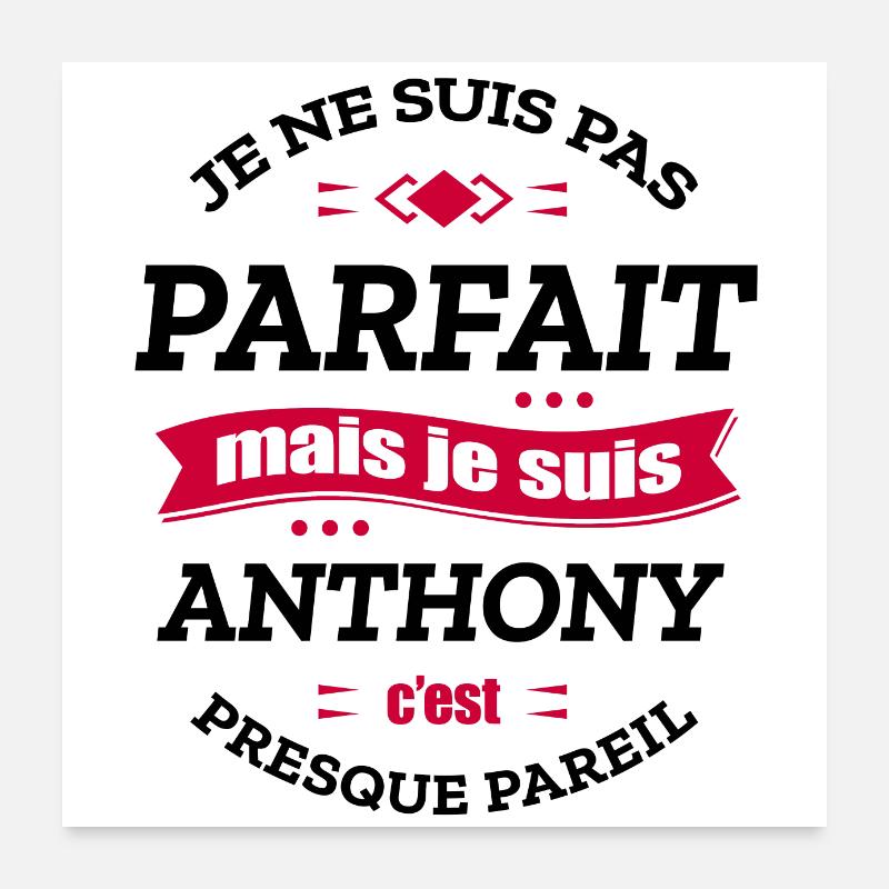ANTHONY PARFAIT - PRENOM ANTHONY Poster 60 x 60 cm