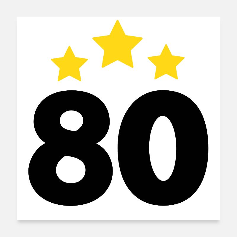 80 ans étoile - cadeau 80e anniversaire Poster 60 x 60 cm