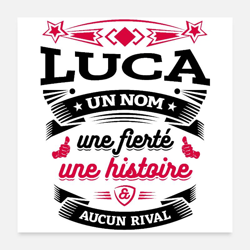 LUCA UN NOM UNE FIERTÉ AUCUN RIVAL Poster 60 x 60 cm