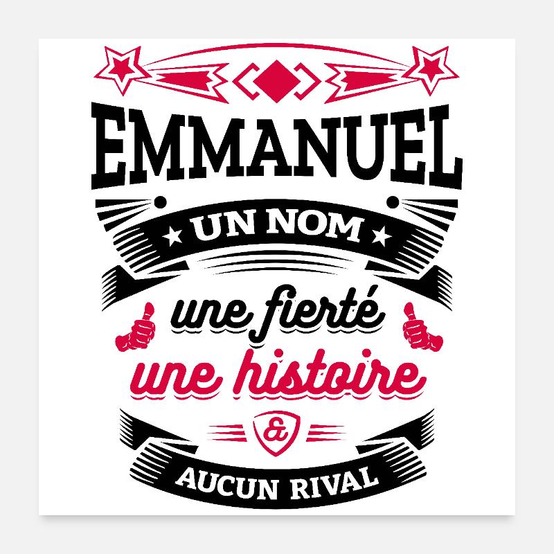 EMMANUEL UN NOM UNE FIERTÉ AUCUN RIVAL Poster 60 x 60 cm